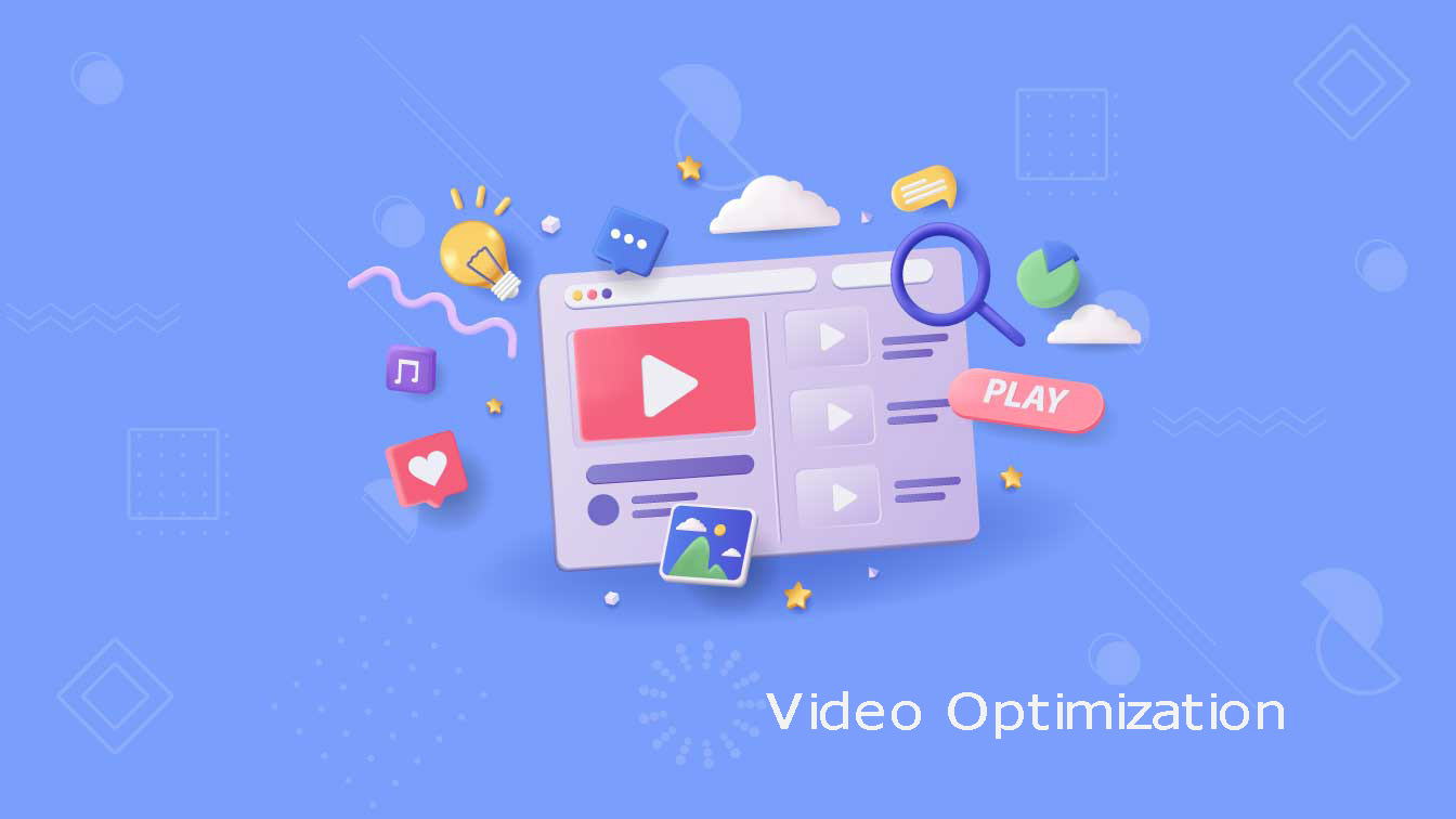 Video Optimization - How Does Video Optimization Work?